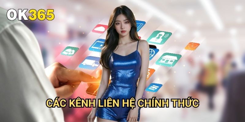 Cách Nhận Hỗ Trợ Từ Nhà Cái Ok365: Giải Pháp Tức Thì Cho Mọi Vấn Đề 2 Các Kênh Liên Hệ Chính Thức
