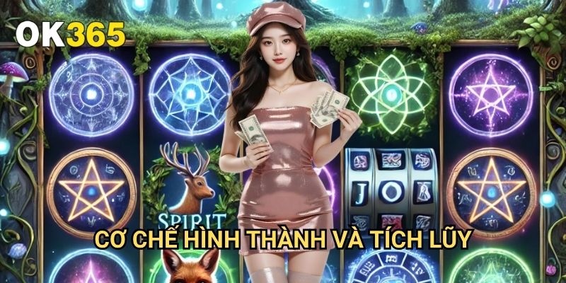 Jackpot Nổ Hũ Là Gì Ok365: Giải Thích Chi Tiết Về Giải Thưởng Lớn 2 Cơ Chế Hình Thành Và Tích Lũy