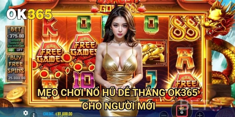 Mẹo Chơi Nổ Hũ Dễ Thắng Ok365: Bí Quyết Từ Cao Thủ 3 Mẹo Chơi Nổ Hũ Dễ Thắng Ok365 Cho Người Mới