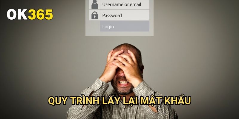 Quên Mật Khẩu Ok365: Khôi Phục Tài Khoản Nhanh Chóng Và An Toàn 2 Quy Trình Lấy Lại Mật Khẩu